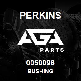 0050096 Perkins BUSHING | AGA Parts