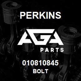 010810845 Perkins BOLT | AGA Parts