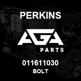 011611030 Perkins BOLT | AGA Parts