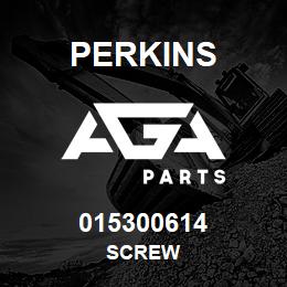 015300614 Perkins SCREW | AGA Parts