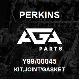 Y99/00045 Perkins KIT,JOINT/GASKET | AGA Parts