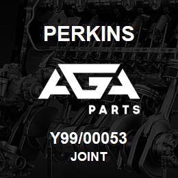 Y99/00053 Perkins JOINT | AGA Parts