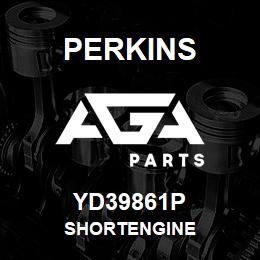 YD39861P Perkins SHORTENGINE | AGA Parts