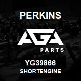 YG39866 Perkins SHORTENGINE | AGA Parts
