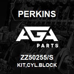 ZZ50255/S Perkins KIT,CYL.BLOCK | AGA Parts