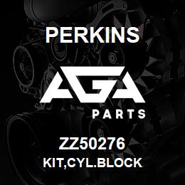 ZZ50276 Perkins KIT,CYL.BLOCK | AGA Parts