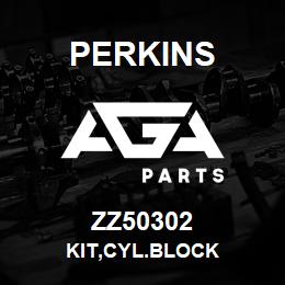 ZZ50302 Perkins KIT,CYL.BLOCK | AGA Parts