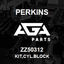 ZZ50312 Perkins KIT,CYL.BLOCK | AGA Parts