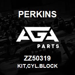 ZZ50319 Perkins KIT,CYL.BLOCK | AGA Parts