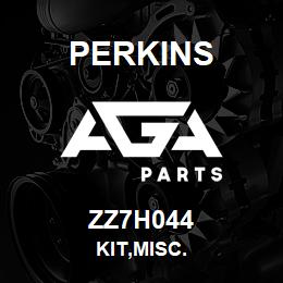 ZZ7H044 Perkins KIT,MISC. | AGA Parts