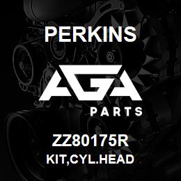 ZZ80175R Perkins KIT,CYL.HEAD | AGA Parts