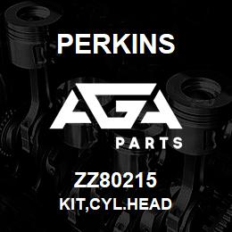ZZ80215 Perkins KIT,CYL.HEAD | AGA Parts