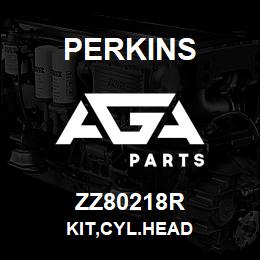 ZZ80218R Perkins KIT,CYL.HEAD | AGA Parts