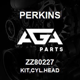 ZZ80227 Perkins KIT,CYL.HEAD | AGA Parts