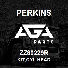 ZZ80229R Perkins KIT,CYL.HEAD | AGA Parts