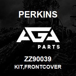 ZZ90039 Perkins KIT,FRONTCOVER | AGA Parts