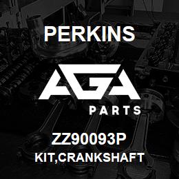 ZZ90093P Perkins KIT,CRANKSHAFT | AGA Parts