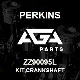 ZZ90095L Perkins KIT,CRANKSHAFT | AGA Parts