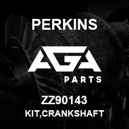 ZZ90143 Perkins KIT,CRANKSHAFT | AGA Parts
