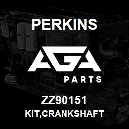 ZZ90151 Perkins KIT,CRANKSHAFT | AGA Parts