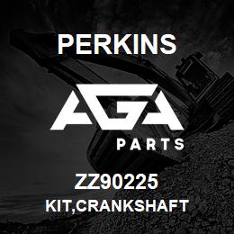 ZZ90225 Perkins KIT,CRANKSHAFT | AGA Parts