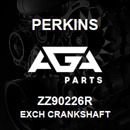 ZZ90226R Perkins EXCH CRANKSHAFT | AGA Parts