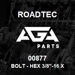 00877 Roadtec BOLT - HEX 3/8"-16 X 1 3/4" | AGA Parts
