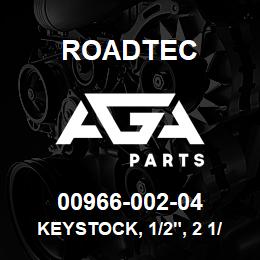 00966-002-04 Roadtec KEYSTOCK, 1/2", 2 1/4" LG, CD-1018 | AGA Parts