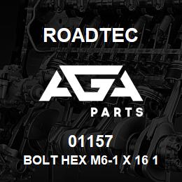 01157 Roadtec BOLT HEX M6-1 X 16 10.9 933 | AGA Parts