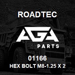 01166 Roadtec HEX BOLT M8-1.25 X 25 10.9 933 | AGA Parts