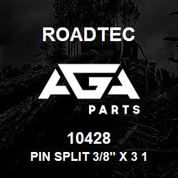 10428 Roadtec PIN SPLIT 3/8" X 3 1/4" | AGA Parts