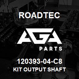 120393-04-C8 Roadtec KIT OUTPUT SHAFT | AGA Parts