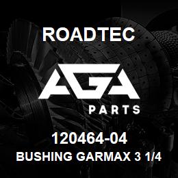120464-04 Roadtec BUSHING GARMAX 3 1/4"OD. X 3" ID. | AGA Parts