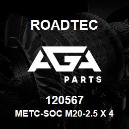 120567 Roadtec METC-SOC M20-2.5 X 40 SOC.HD 12.9 | AGA Parts