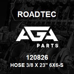 120826 Roadtec HOSE 3/8 X 23" 6X6-ST 6X6-ST | AGA Parts