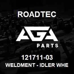 121711-03 Roadtec WELDMENT - IDLER WHEEL C3 | AGA Parts