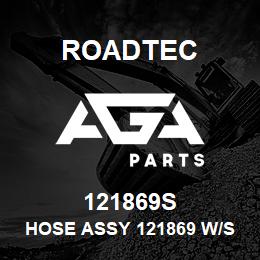 121869S Roadtec HOSE ASSY 121869 W/SLEEVE | AGA Parts