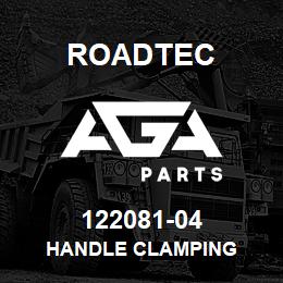 122081-04 Roadtec HANDLE CLAMPING | AGA Parts