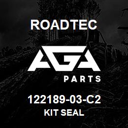 122189-03-C2 Roadtec KIT SEAL | AGA Parts