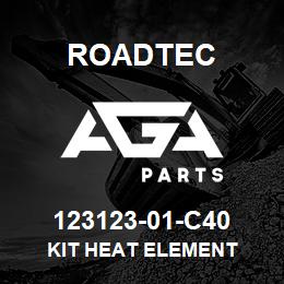 123123-01-C40 Roadtec KIT HEAT ELEMENT | AGA Parts