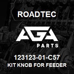 123123-01-C57 Roadtec KIT KNOB FOR FEEDER CONTROL REOST | AGA Parts