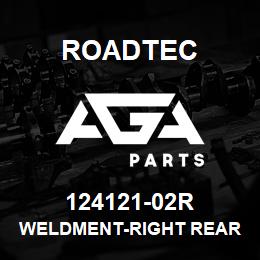 124121-02R Roadtec WELDMENT-RIGHT REAR OUTER GUARD | AGA Parts