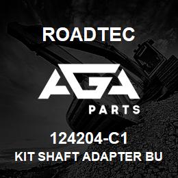 124204-C1 Roadtec KIT SHAFT ADAPTER BUSHING | AGA Parts