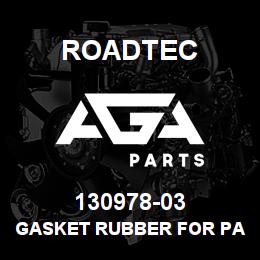 130978-03 Roadtec GASKET RUBBER FOR PAVER BLOWER | AGA Parts