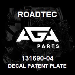 131690-04 Roadtec DECAL PATENT PLATE | AGA Parts