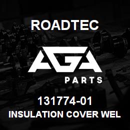 131774-01 Roadtec INSULATION COVER WELDMENT | AGA Parts