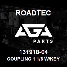 131918-04 Roadtec COUPLING 1 1/8 W/KEYWAY S-FLEX | AGA Parts