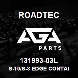 131993-03L Roadtec S-10/S-8 EDGE CONTAINMT ENDG.SKI W | AGA Parts