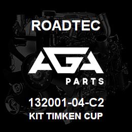 132001-04-C2 Roadtec KIT TIMKEN CUP | AGA Parts