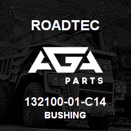 132100-01-C14 Roadtec BUSHING | AGA Parts